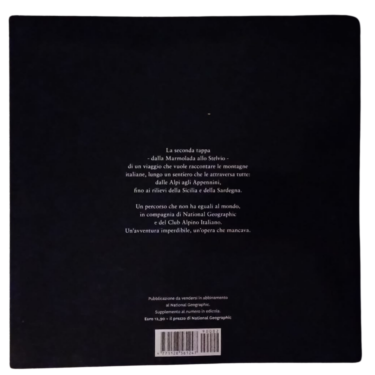 National Geographic - Le Montagne Incantate 2 Dalla Marmolada allo Stelvio | Fotografia, Natura, Viaggi | COME NUOVO-TRL0013