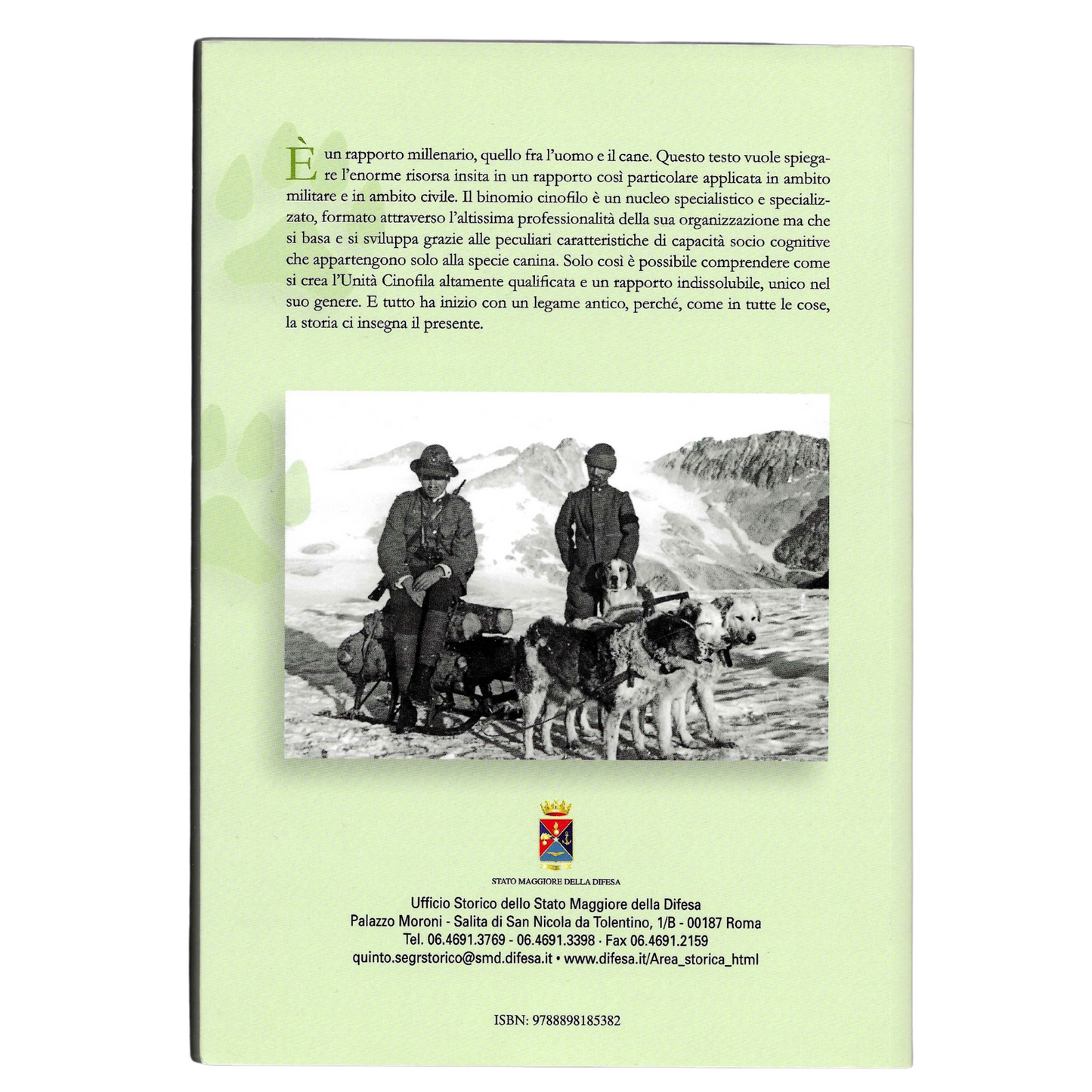 Sei Zampe - Storia delle Unità Cinofile delle Forze Armate Italiane | Storia, Difesa, Unità Cinofile | COME NUOVO - TRL0007
