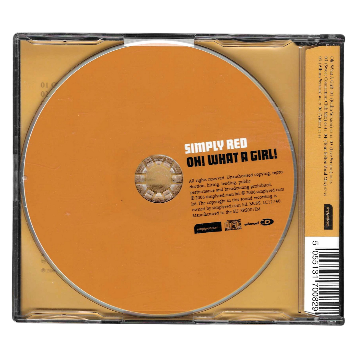 Simply Red – Oh! What A Girl! CD Maxi-Single 2006 | COME NUOVO- TR0294