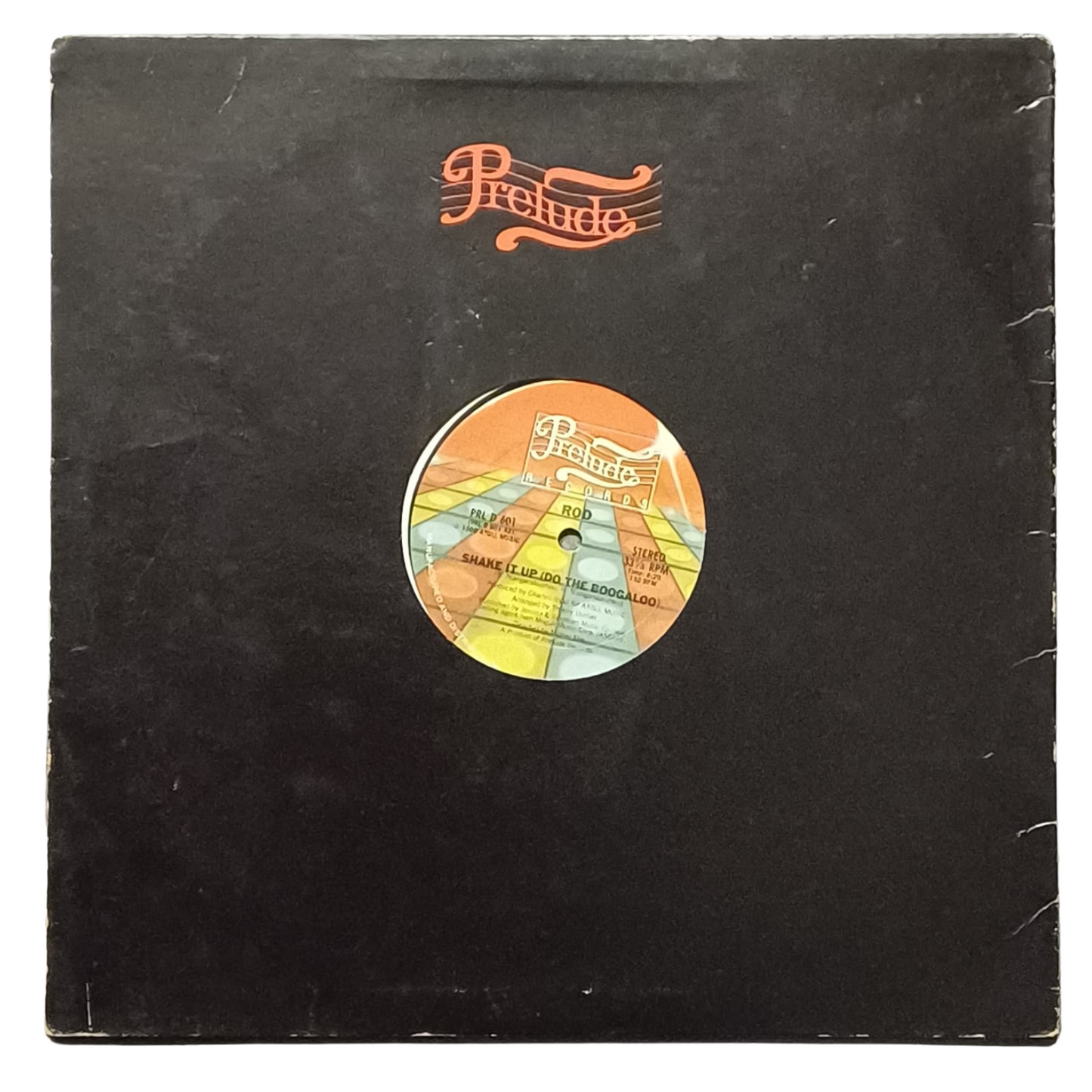 Rod – Shake It Up (Do The Boogaloo) |Vinile 12", 33 ⅓ PRLD 601| (VG) TRV0066