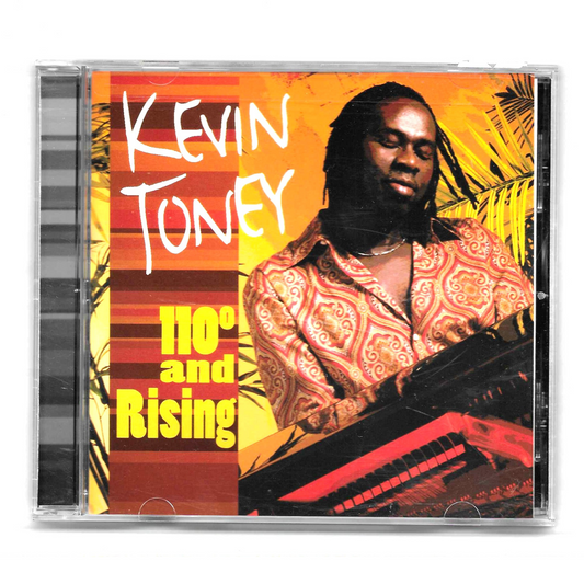 Kevin Toney - 110° and Rising | CD Album Smooth Jazz Fusion | Ottime Condizioni - TR0124