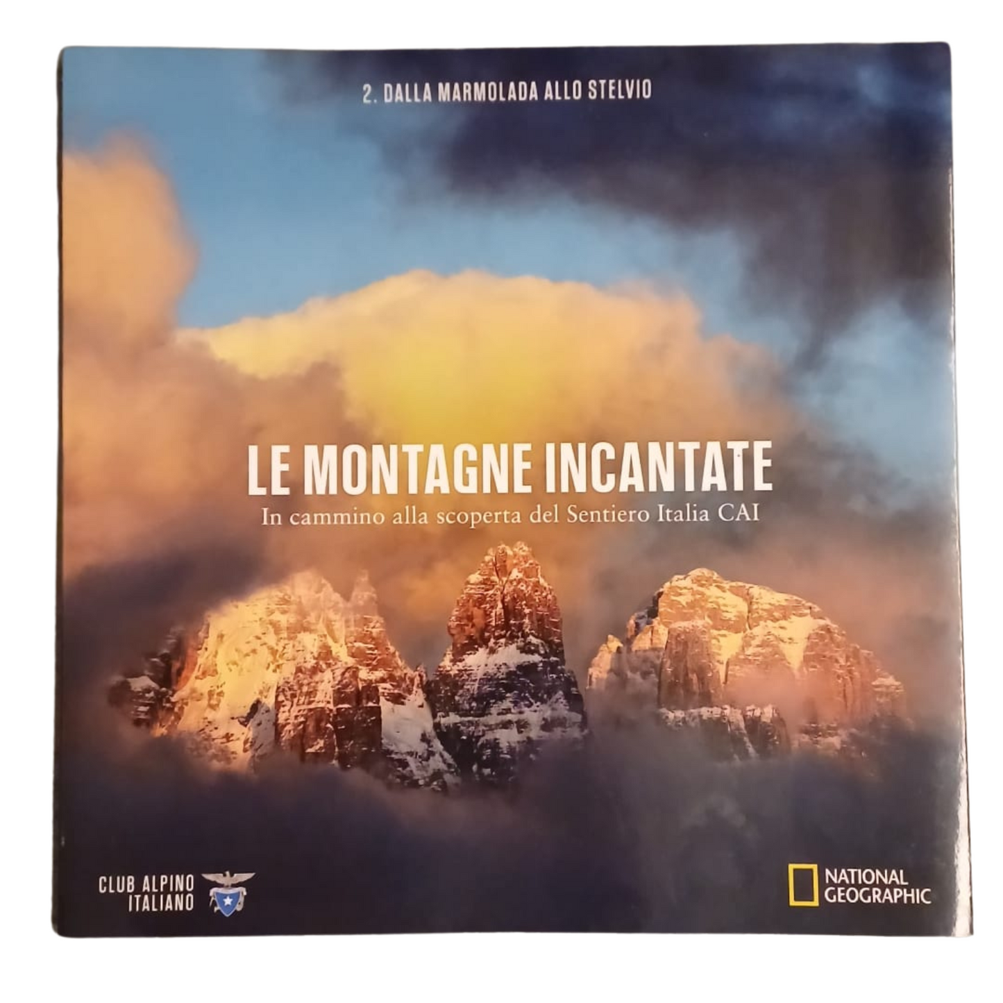 National Geographic - Le Montagne Incantate 2 Dalla Marmolada allo Stelvio | Fotografia, Natura, Viaggi | COME NUOVO-TRL0013
