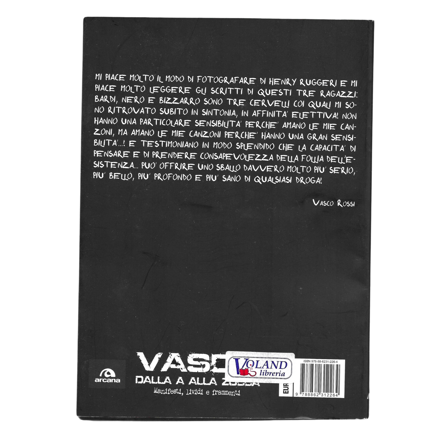 Vasco dalla A alla Zocca - Manifesti, Lividi e Frammenti- COME NUOVO- TRL0014