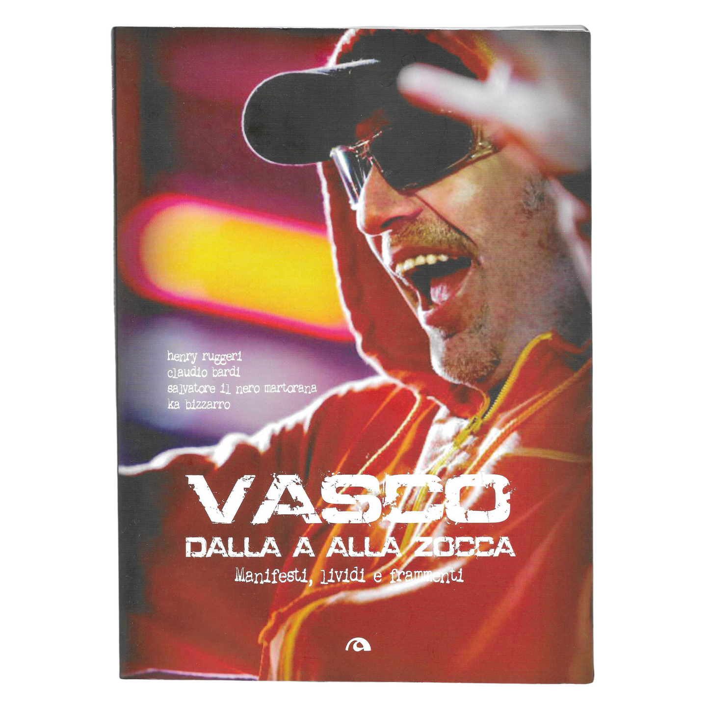 Vasco dalla A alla Zocca - Manifesti, Lividi e Frammenti- COME NUOVO- TRL0014