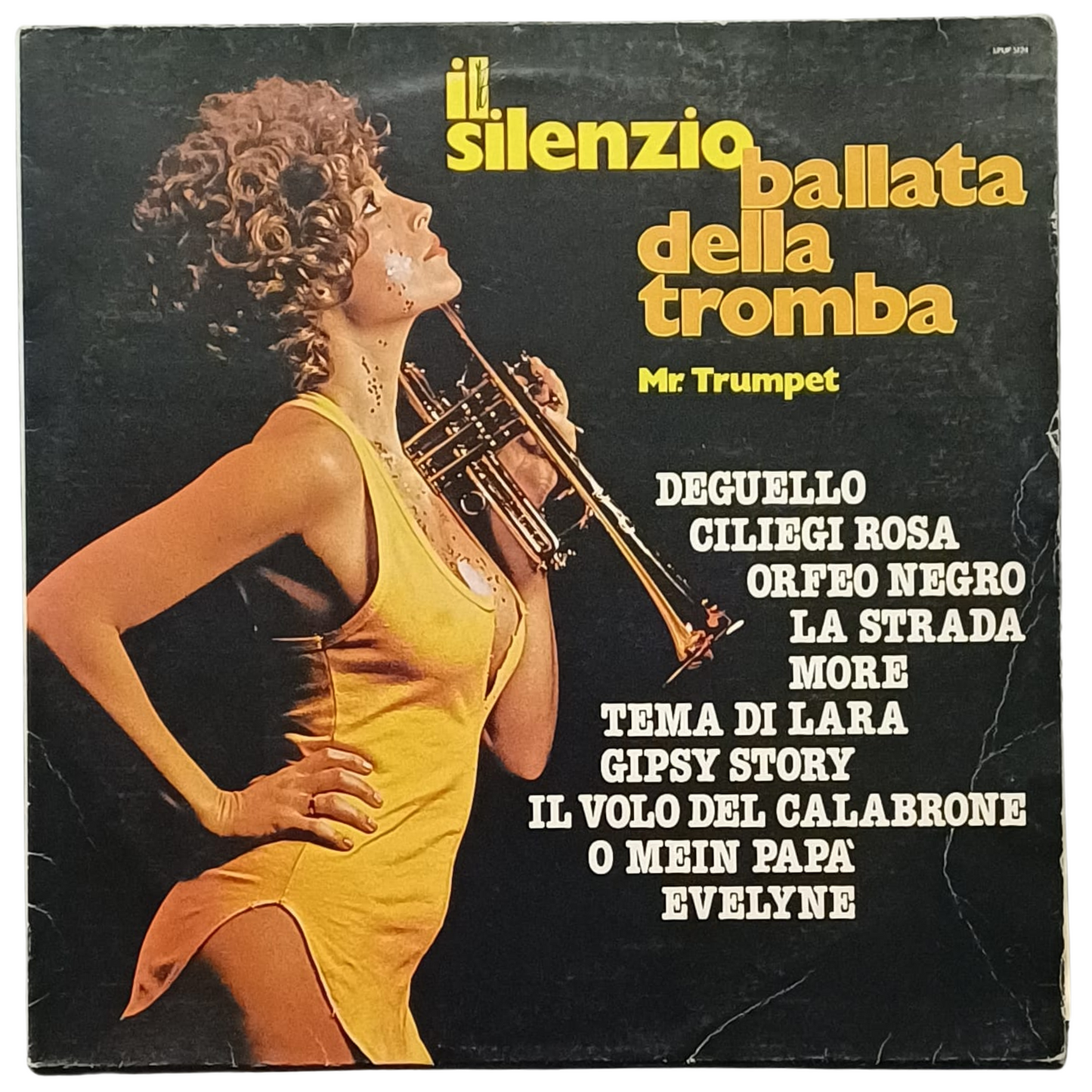 Mr. Trumpet – Il Silenzio - Ballata Della Tromba |LP – LPUP 5124 | (VG+) TRV0131